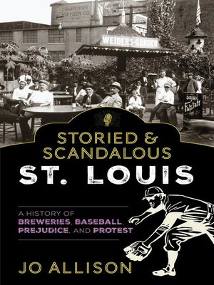 cover image of Storied & Scandalous St. Louis